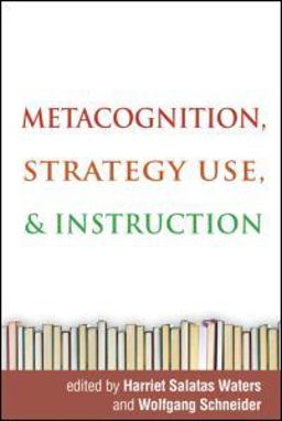 Metacognition, Strategy Use, and Instruction  9781606233344 Front Cover