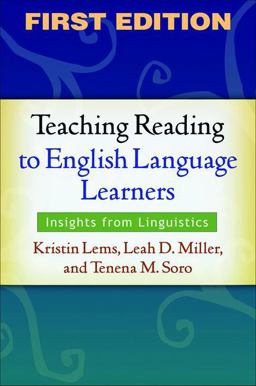 Teaching Reading to English Language Learners Insights from Linguistics  9781606234686 Front Cover