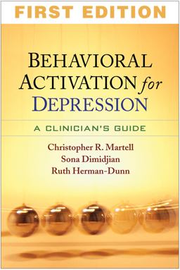 Behavioral Activation for Depression A Clinician's Guide  9781606235157 Front Cover