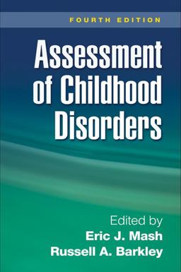 Assessment of Childhood Disorders 4th 9781606236154 Front Cover