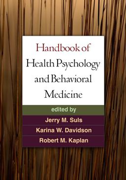 Handbook of Health Psychology and Behavioral Medicine  9781606238950 Front Cover