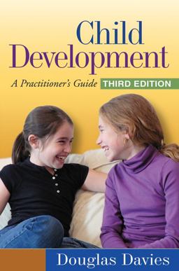 Child Development A Practitioner's Guide 3rd 9781606239094 Front Cover