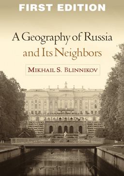 Geography of Russia and Its Neighbors  9781606239209 Front Cover