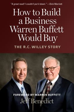 How to Build a Business Warren Buffett Would Buy