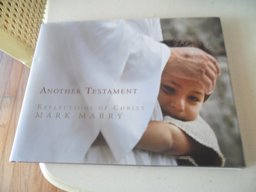 Another Testament: Reflections of Christ 1st 9781606411483 Front Cover