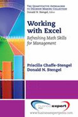 Working with Excel Refreshing Math Skills for Management  9781606492802 Front Cover