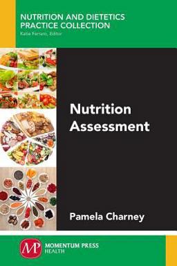 Nutrition Assessment  9781606507513 Front Cover