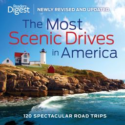 Most Scenic Drives in America 120 Spectacular Road Trips  9781606523582 Front Cover