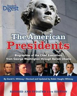 American Presidents Biographies of the Chief Executives from George Washington to Barack Obama  9781606524626 Front Cover