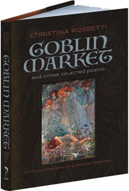 Goblin Market and Other Selected Poems  9781606601204 Front Cover