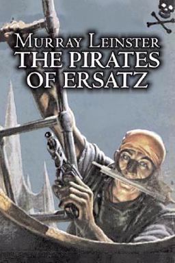 The Pirates of Ersatz