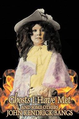 Ghosts I Have Met, and Some Others