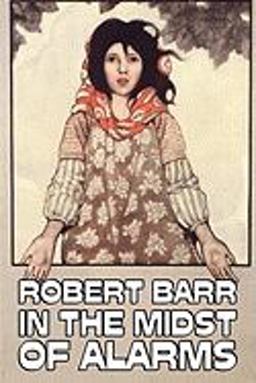 In the Midst of Alarms