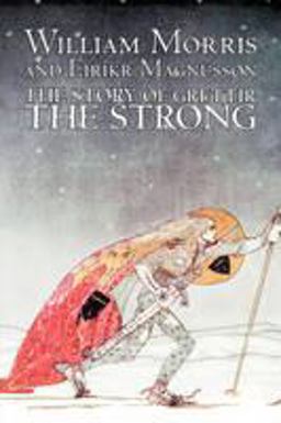 The Story of Grettir the Strong