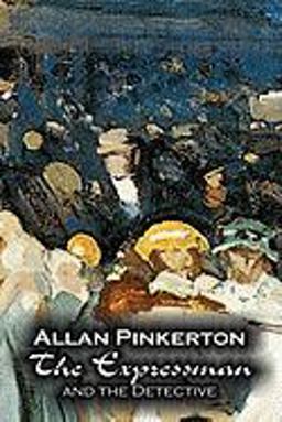 The Expressman and the Detective