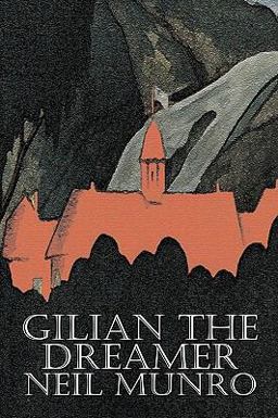 Gilian the Dreamer Gilian the Dreamer
