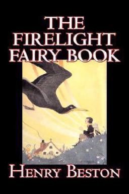 The Firelight Fairy Book The Firelight Fairy Book