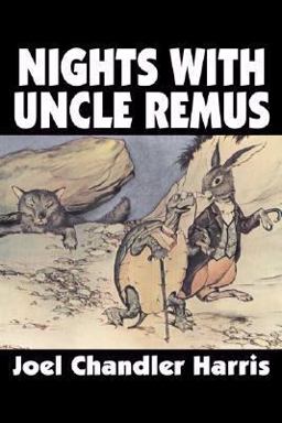 Nights with Uncle Remus
