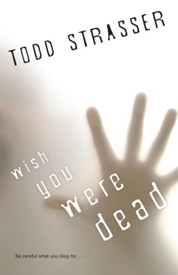 Wish You Were Dead  9781606841389 Front Cover