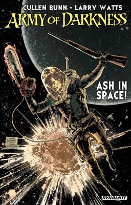 Army of Darkness: Ash in Space Ash in Space  9781606906910 Front Cover