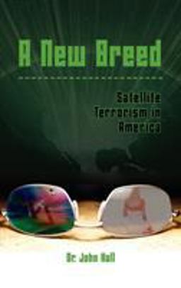 A New Breed Satellite Terrorism