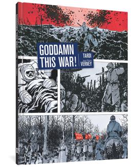 Goddamn This War!  9781606995822 Front Cover