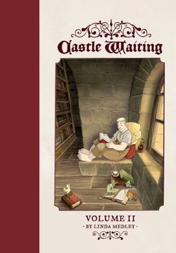 Castle Waiting Vol. 2 The Definitive Edition  9781606996331 Front Cover