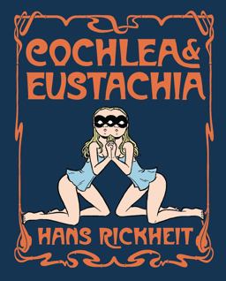 Cochlea and Eustachia