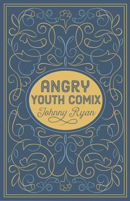 Angry Youth Comix  9781606998113 Front Cover