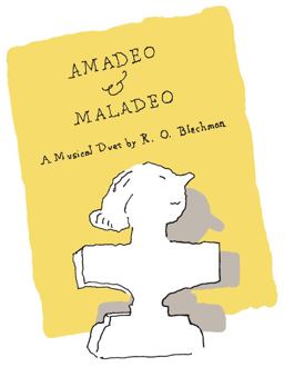 Amadeo and Maladeo