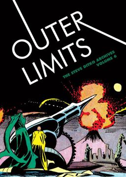 Outer Limits The Steve Ditko Archives Vol. 6 (Vol. 6)  9781606999165 Front Cover