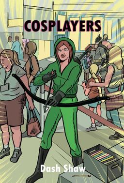 Cosplayers  9781606999486 Front Cover