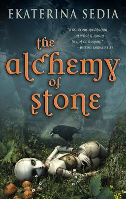 Alchemy of Stone  9781607012153 Front Cover