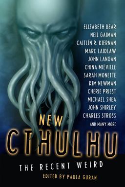 New Cthulhu The Recent Weird  9781607012894 Front Cover