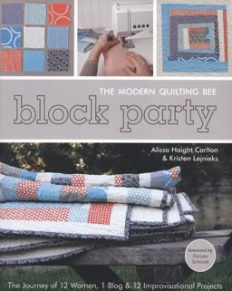 Block Party The Modern Quilting Bee  9781607051978 Front Cover