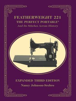 Featherweight 221 - the Perfect Portable  9781607052630 Front Cover