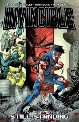 Invincible Volume 12: Still Standing  9781607061663 Front Cover
