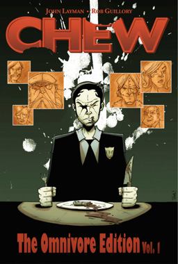 Chew Omnivore Edition Volume 1  9781607062936 Front Cover