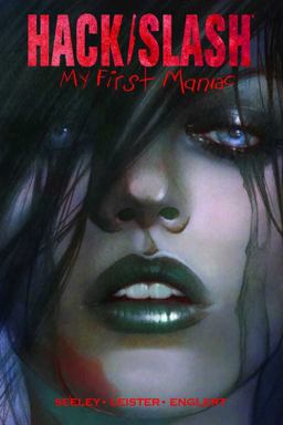 Hack-Slash My First Maniac  9781607063384 Front Cover