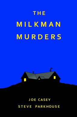 The Milkman Murders