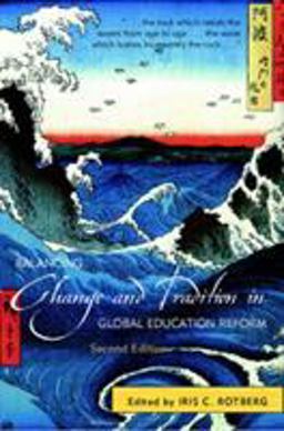 Balancing Change and Tradition in Global Education Reform