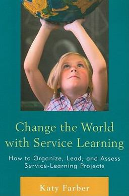 Change the World with Service Learning
