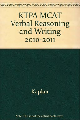 KTPA MCAT Verbal Reasoning and Writing, 2010-2011