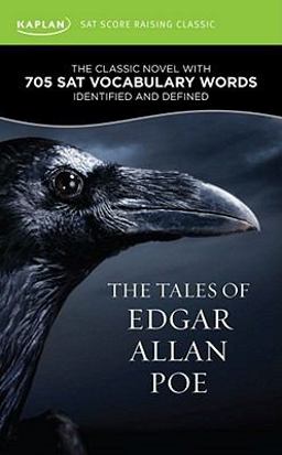 Tales of Edgar Allan Poe A Kaplan SAT Score-Raising Classic 3rd 9781607148661 Front Cover