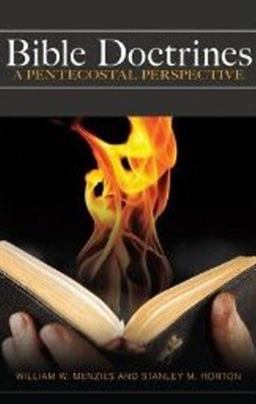 Bible Doctrines A Pentecostal Perspective  9781607313342 Front Cover
