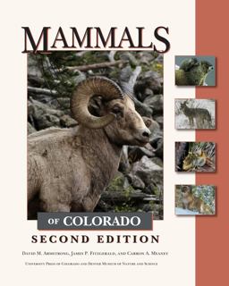 Mammals of Colorado, Second Edition 2nd 9781607320470 Front Cover