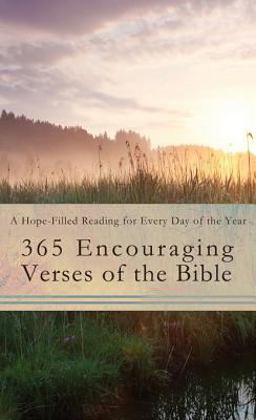 365 Encouraging Verses of the Bible