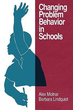 Changing Problem Behavior in Schools  9781607521136 Front Cover