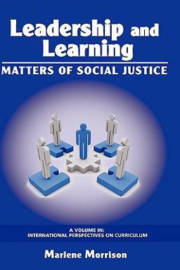 Leadership and Learning Matters of Social Justice
