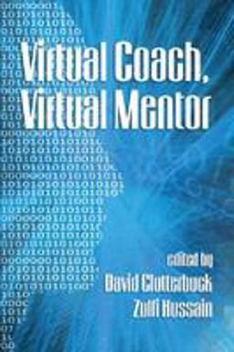 Virtual Coach, Virtual Mentor
